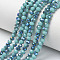 Electroplate Opaque Solid Color Glass Beads Strands, Half Plated, Blue Plated, Faceted, Rondelle, Medium Turquoise, 4x3mm, Hole: 0.4mm, about 109~113pcs/strand, 38~39cm