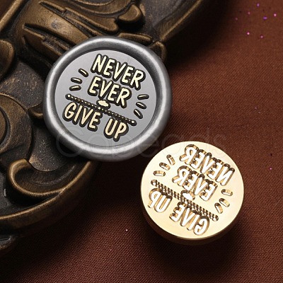 Never Give Up Wax Seal Brass Stamp Heads AJEW-M038-01P-G-1