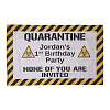 Polyester Quarantine Birthday Decorations Banner AJEW-GF0001-65-1